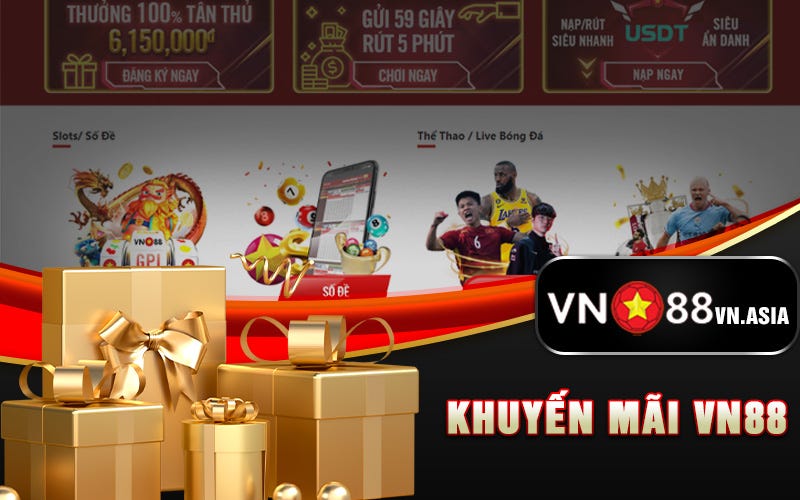 Khuyến Mãi VN88 — Ưu Đãi Hấp Dẫn Chưa Từng Có Tại VN88