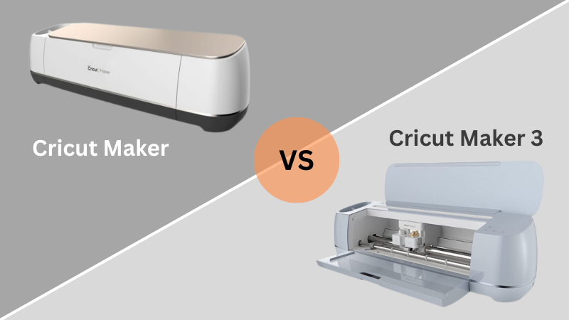 Cricut Maker vs Cricut Maker 3 - Inspiration Made Simple