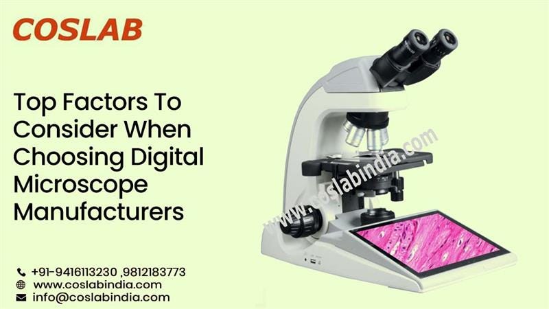 Top Factors to Consider When Choosing Digital Microscope Manufacturers