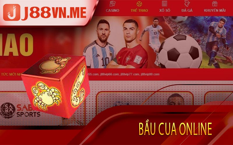 Bầu Cua Online –Game Bầu Cua Tôm Cá Online Tại J88