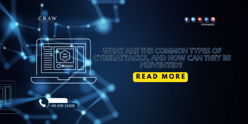 What Are The Common Types Of Cyberattacks And How Can They Be