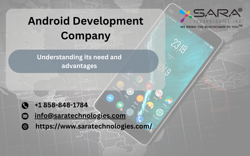 Android Development Company: Understanding its need and advantages | by ...