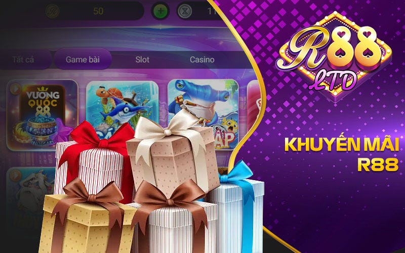 🎁Khuyến Mãi R88 — Cược Lớn Thưởng Lớn🎁