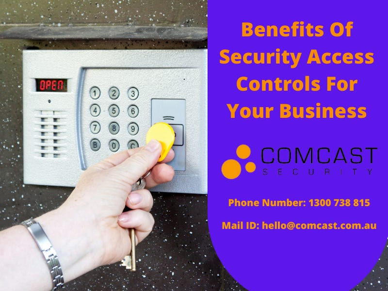 What Are The Types Of Security Access Control in Melbourne? by Comcast Derrick Davis Medium