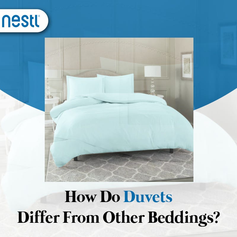How Do Duvets Differ From Other Beddings? by Nestl Bedding Medium