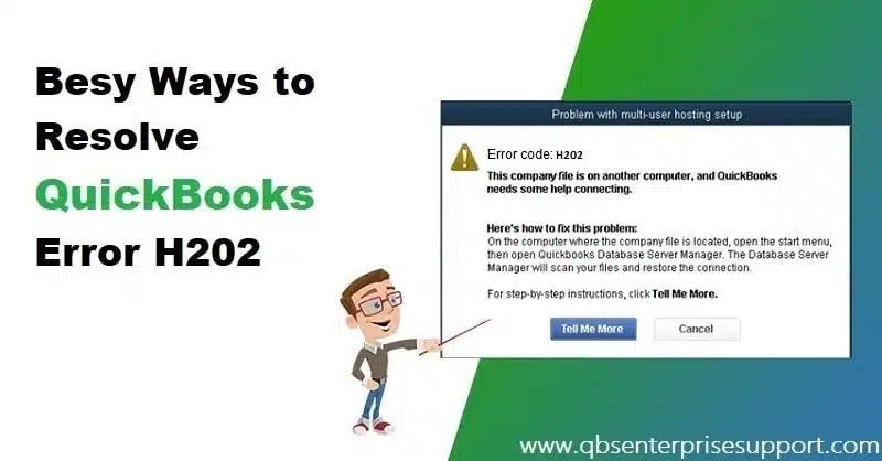 How to Rectify the QuickBooks Error Code H202?