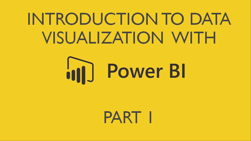 Weekend with Microsoft Power BI β Introduction to Data Visualization ...