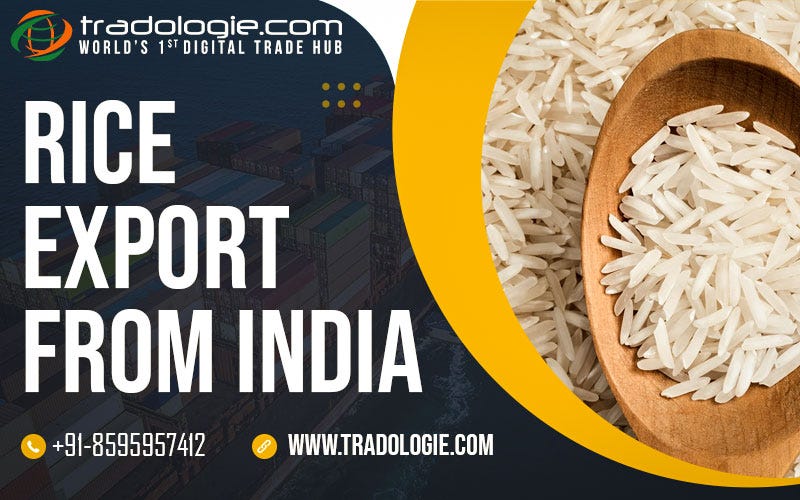 Rice Export From India Tradologie Medium