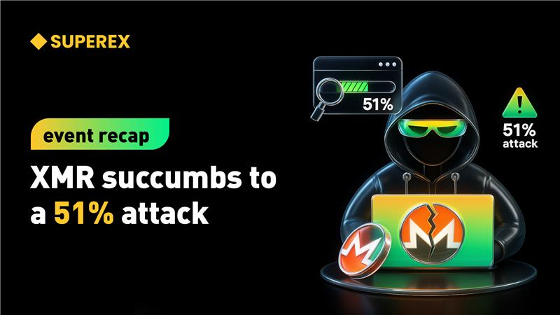 Full Analysis of the XMR 51% Attack: Privacy Giant Technically “Taken Over,” Blockchain Security…