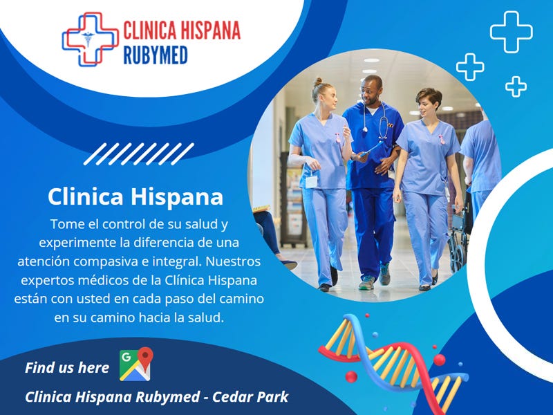 Clinica Hispana Near Me. Descubre Quality Care En ClínicaHispana… | by