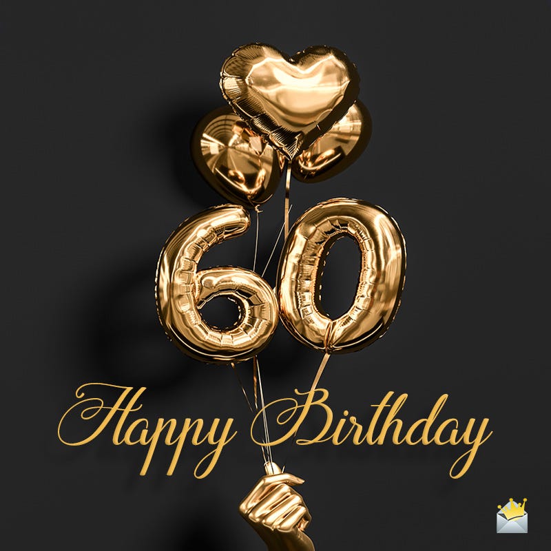 50 Best 60th Birthday Wishes & Messages | by Gift Ideas | Medium