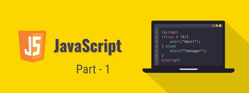 Basic JavaScript — JavaScript for Learner— Part 1 | by Tim Carlos | Medium