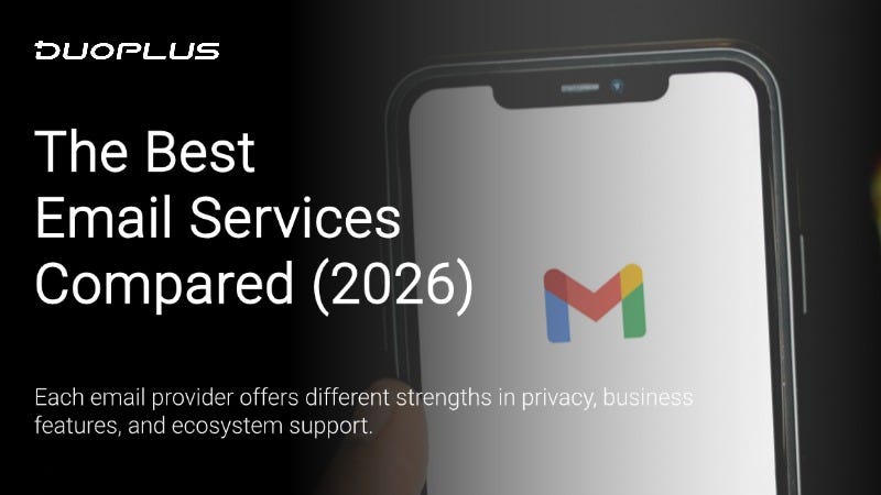 The Best Email Services in 2026 Compared: Which One Should You Choose?
