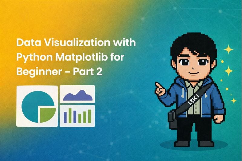 Data Visualization with Python Matplotlib for Beginner — Part 2 | by ...