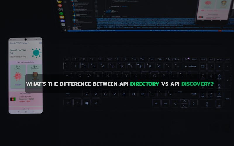 What’s the difference between API directory and API discovery? | by ...