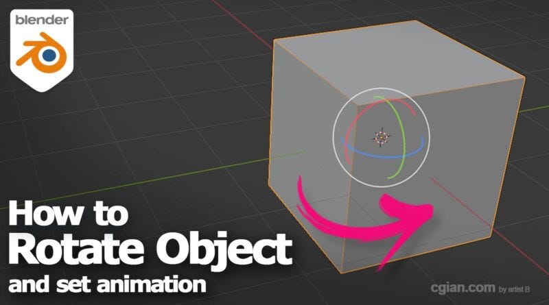 Blender에서 개체를 회전하는 방법 - artist B cgian - Medium