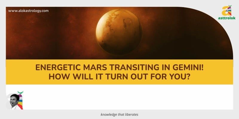 Energetic Mars transit in Gemini! How will it turn out for you? | by ...