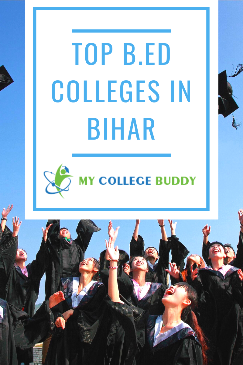 Exploring Bihar’s B.Ed Colleges A Comprehensive Guide by Saurabh
