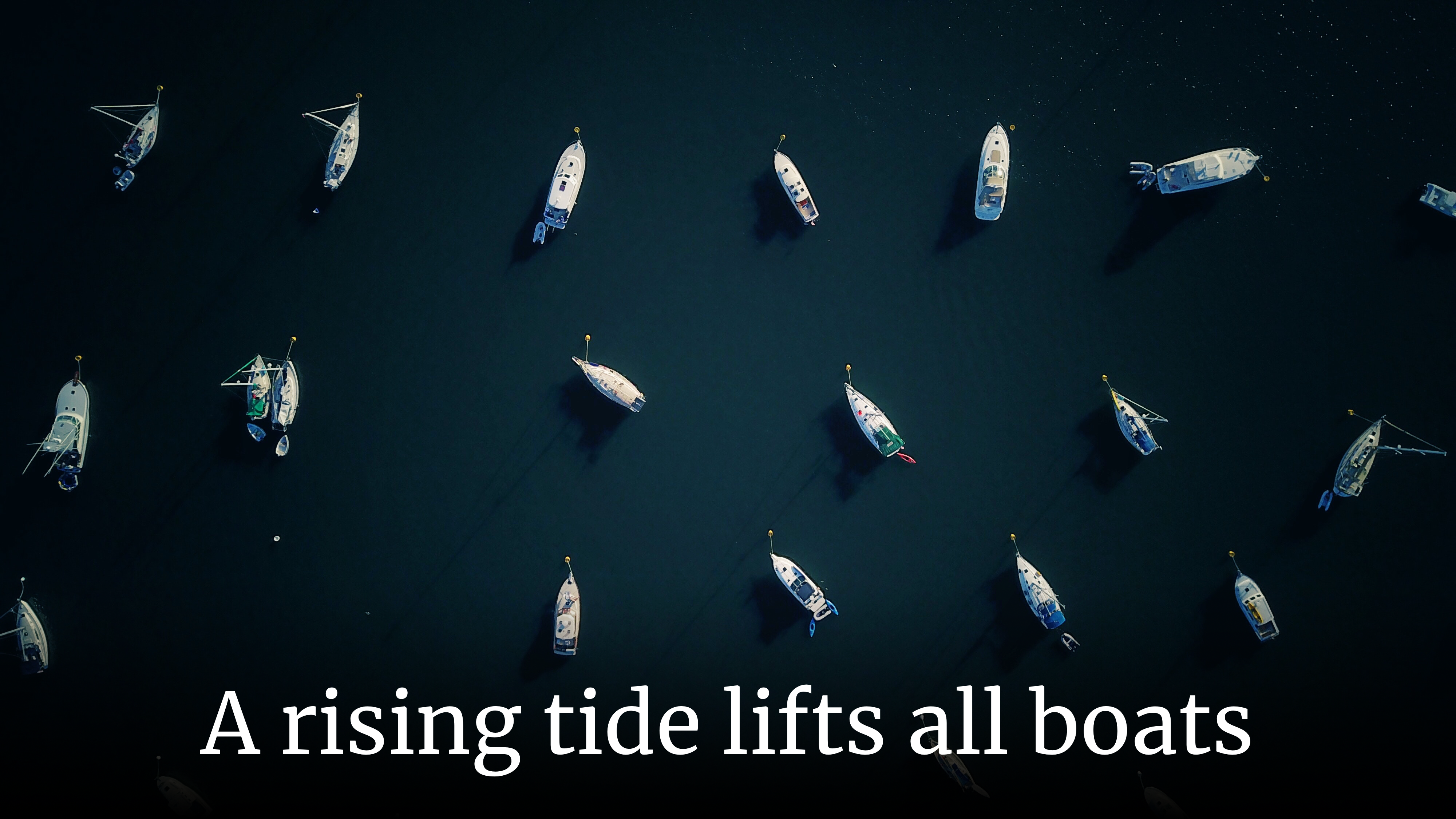 Rising Tide Lifts All Boats - Ask The Manager