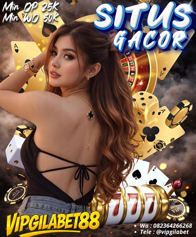 SITUS NO 1 SE-ASIA | AGEN VIPGILABET88
sering rungkad yukk merapat, solusinya ada di Vipgilabet88…