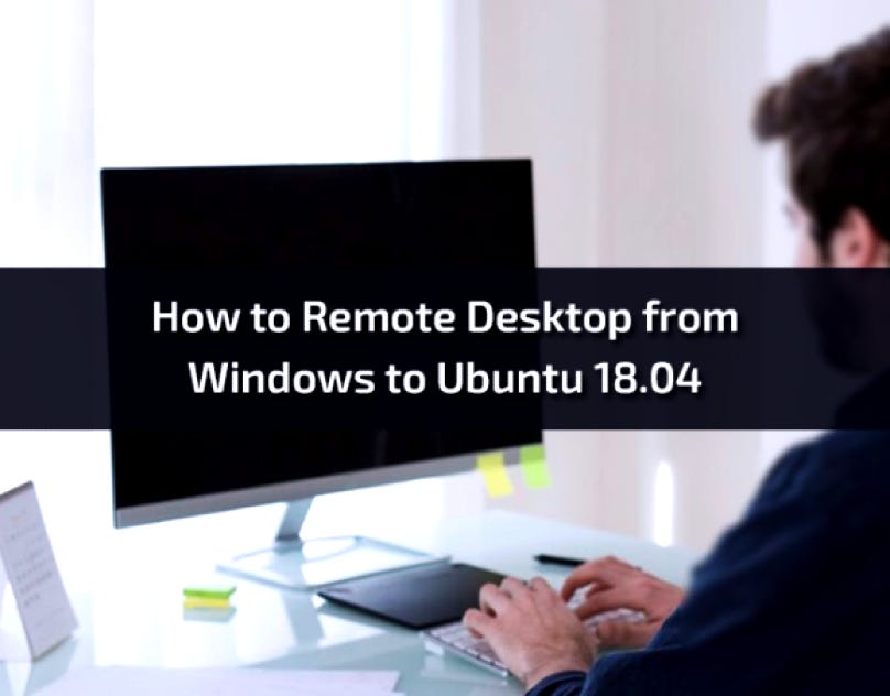 How To Remote Desktop From Windows To Ubuntu