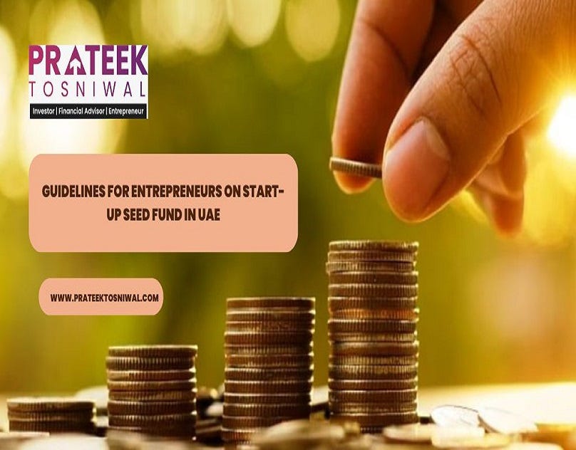 Guidelines for Entrepreneurs on Start-up Seed Fund in UAE