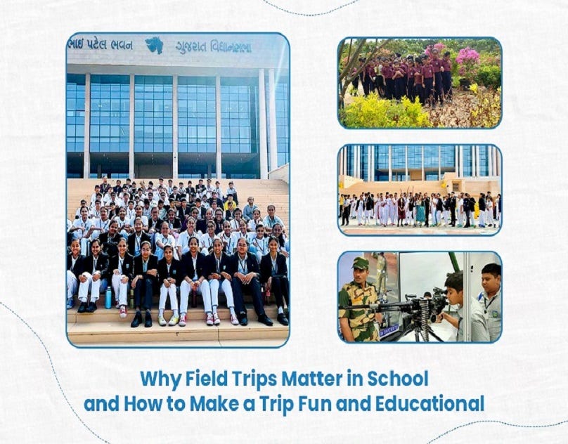 Why Field Trips Are a Game-Changer for CBSE Students — and How to Make Them Unforgettable