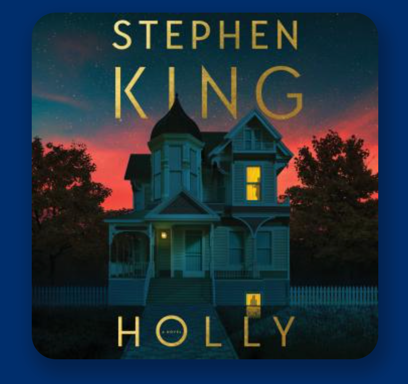 Holly — Stephen King’s Unforgettable Dive into Darkness and Redemption ...