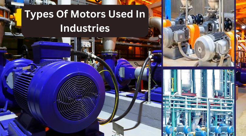 Different Types of Electric Motors and Their Applications