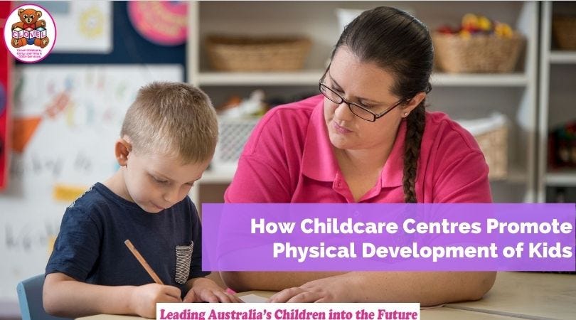 How Childcare Centres Promote Physical Development of Kids | by Clovel ...