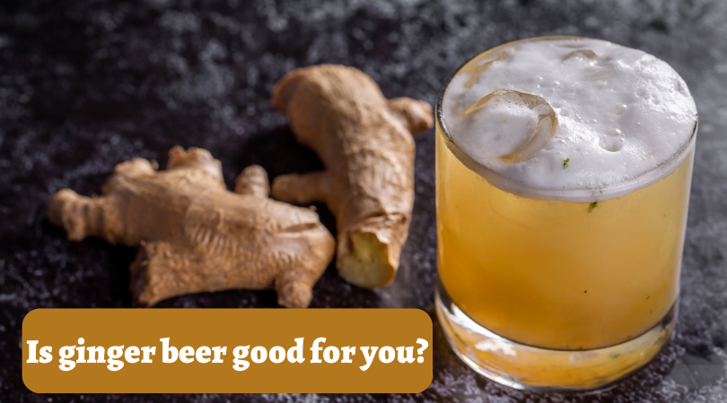 Is ginger beer good for you?. Are you a ginger beer lover, and… | by