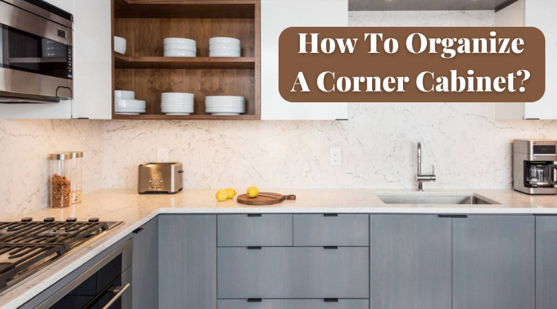 How To Organize A Corner Cabinet By REJS UK LTD Medium   1*hlY3Lky6Y3xxx  3PfiY3A 