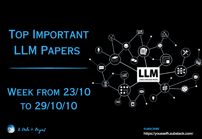 Top Important LLM Papers for the Week from 23/10 to 29/10