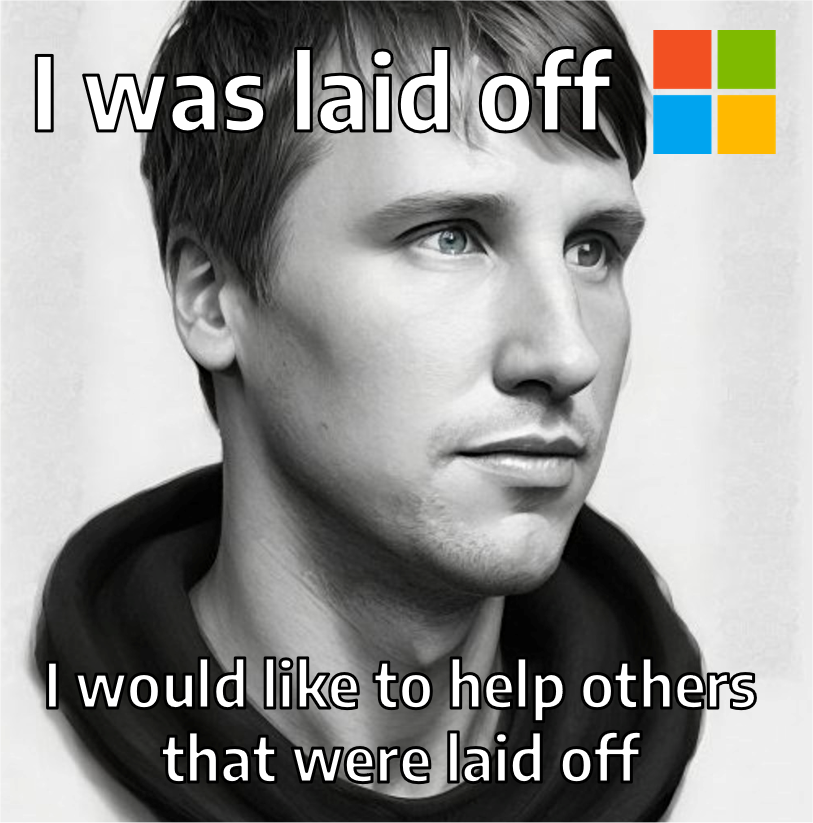 I have been laid off from Microsoft by Dr Bart Jaworski Bootcamp