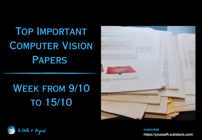 Top Important Computer Vision Papers for the Week from 9/10 to 15/10