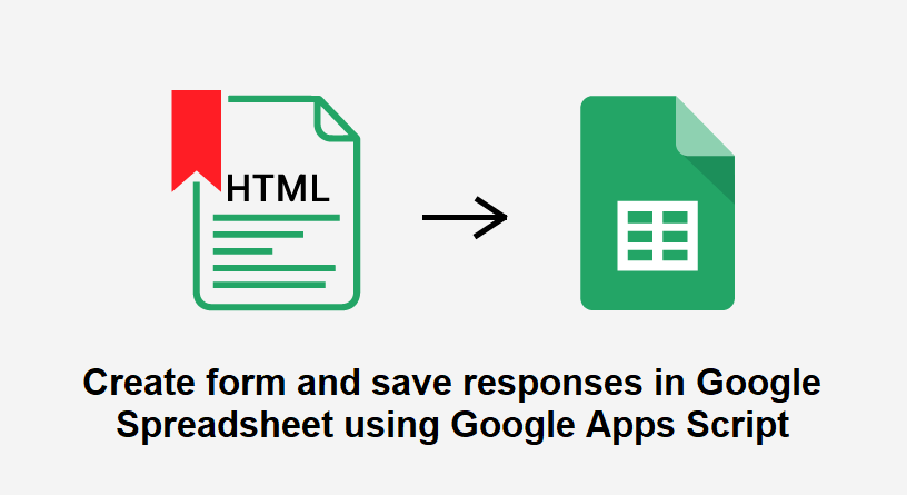 how-to-create-form-and-save-response-in-google-spreadsheet-using-google-apps-script-by-dilip