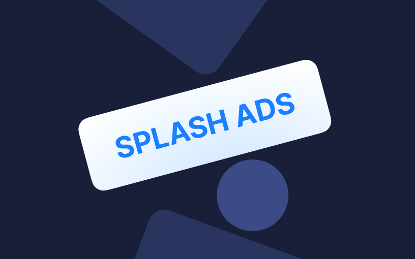 The Power of Splash Ads: Naturally Capturing Attention in a Sea of Ads