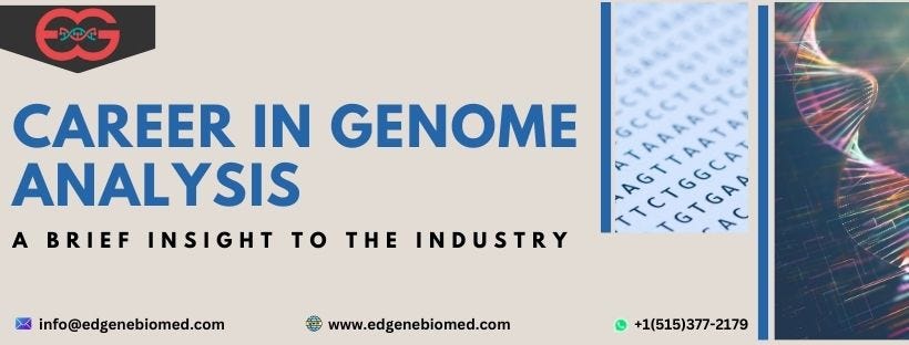 Career in Genome Analysis | A Brief Guide