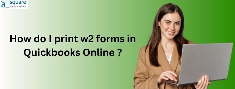 Print employee W-2 QuickBooks With Ease | by jeaf Wilson | Nov, 2023 ...