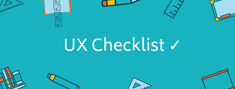 UX checklists: how to tailor them to your needs | by Hara Ledaki | UX ...