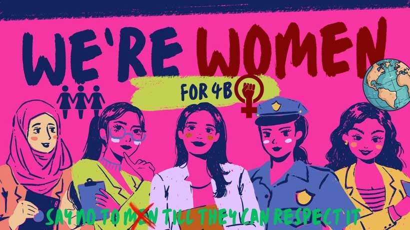 The 4B Movement and the Global Opt-Out: Why Women are Leaving the Game Entirely
