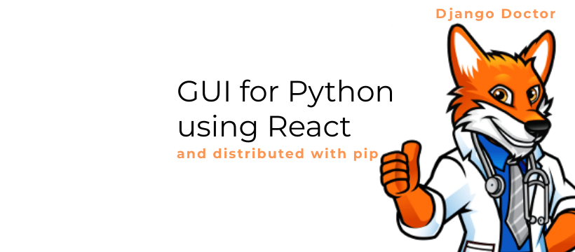Create a GUI for Python using React | by Code Review Doctor | Medium