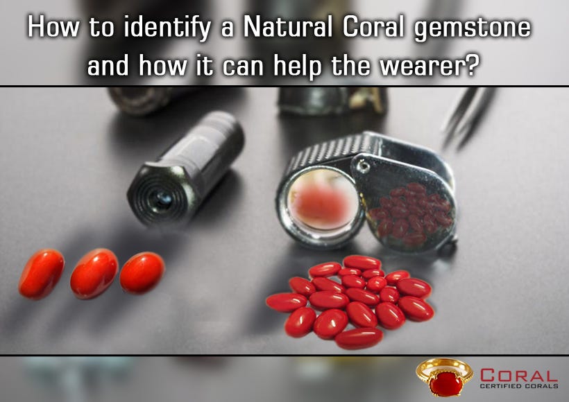 How to identify a Natural Coral gemstone and how it can help the