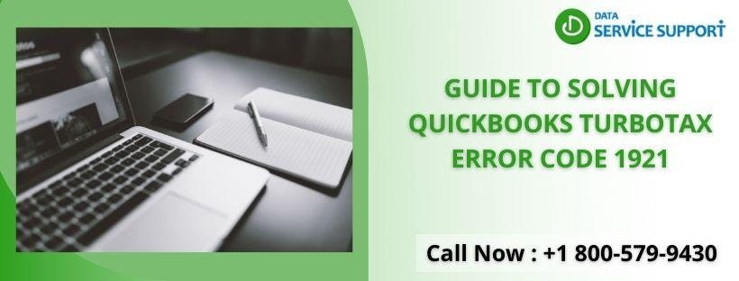 Effective Guide For TurboTax Error Code 1921 - Emily taylor - Medium