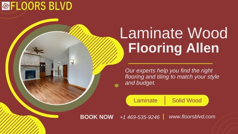 Laminate Wood Flooring Allen: A Practical Buyer’s Guide and How to Pick a Vinyl Flooring Store Near…