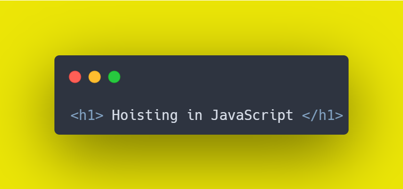 Understanding Hoisting in JavaScript | by Kamala | Medium