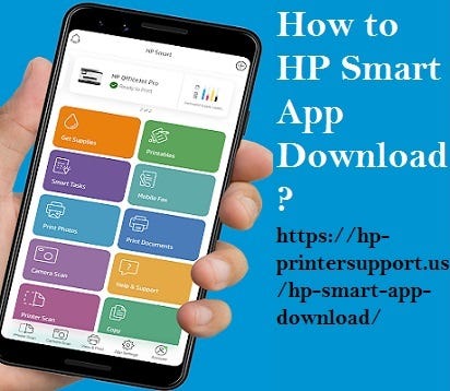 How to HP Smart App Download? - HP Printer Support - Medium