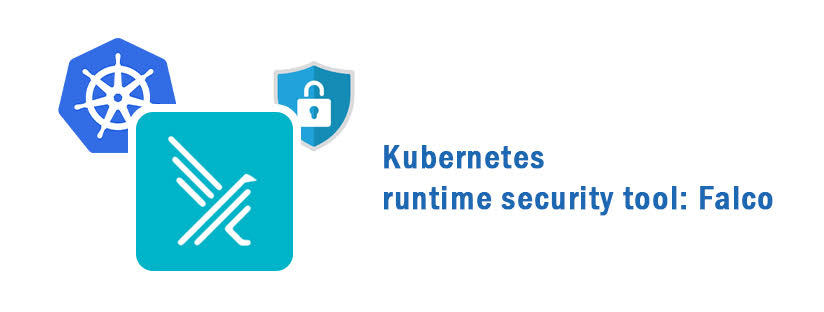 Kubernetes Runtime Security Tool Falco By Abhiram Thejas SupportSages