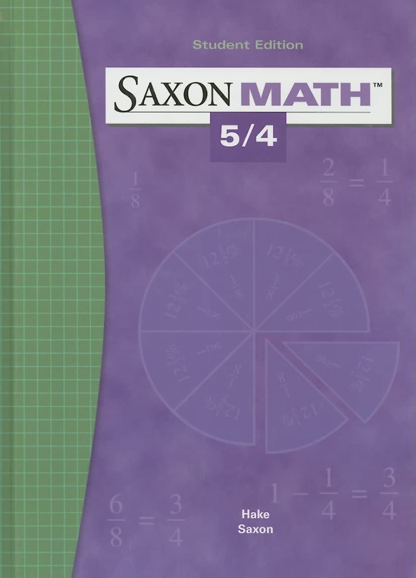 [READ][BEST]} Saxon Math 5/4. CLICK HERE TO READ THE ORIGINAL BOOK OR ...