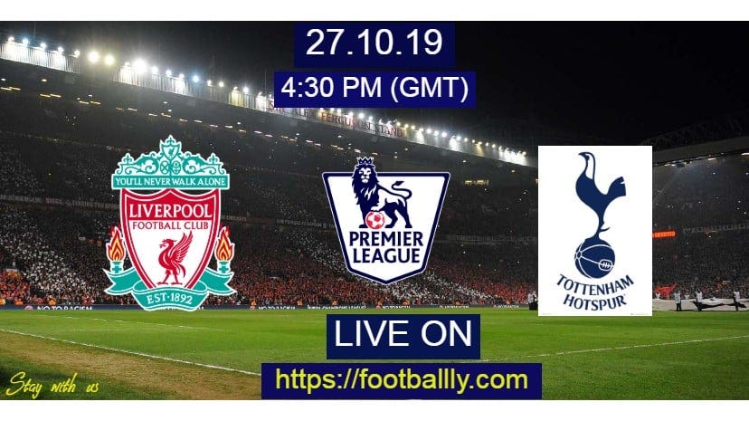 Liverpool vs Tottenham Live Stream & Preview — EPL | by luchy winpoe
